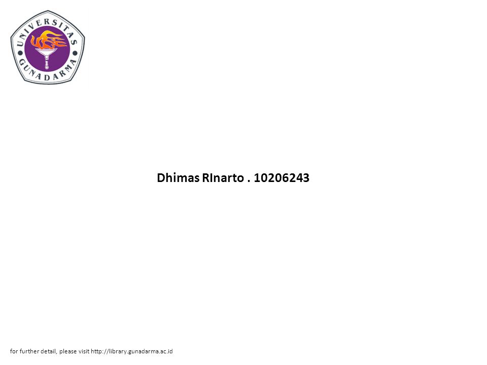 Dhimas RInarto for further detail, please visit