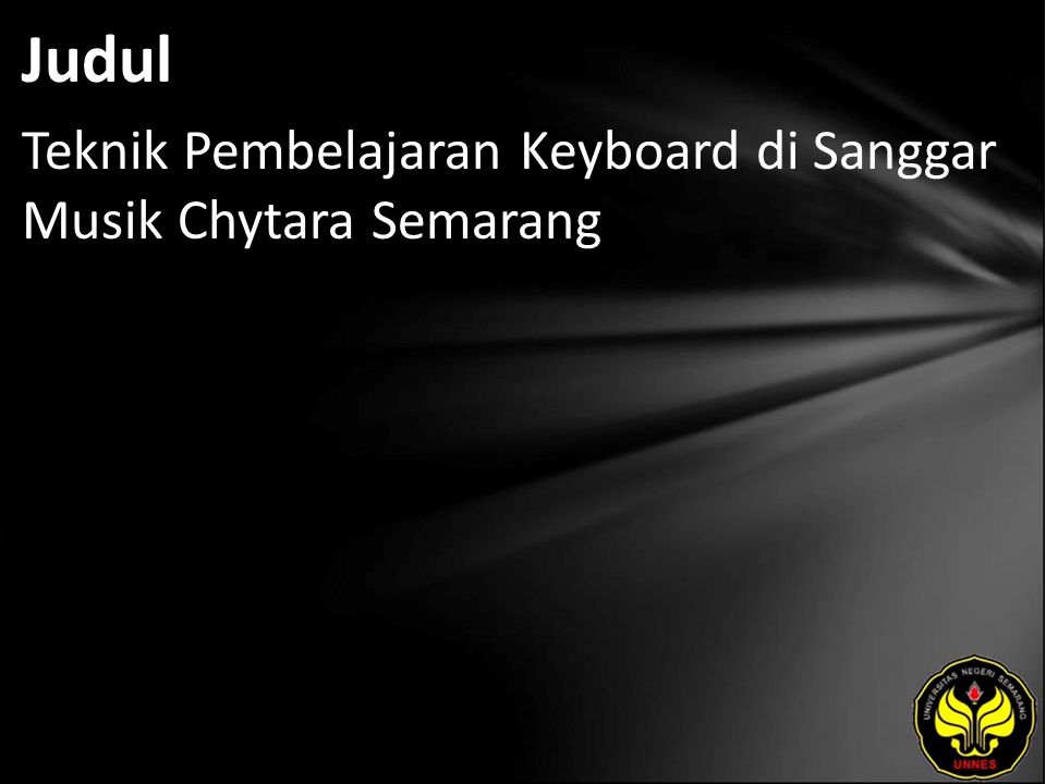 Judul Teknik Pembelajaran Keyboard di Sanggar Musik Chytara Semarang