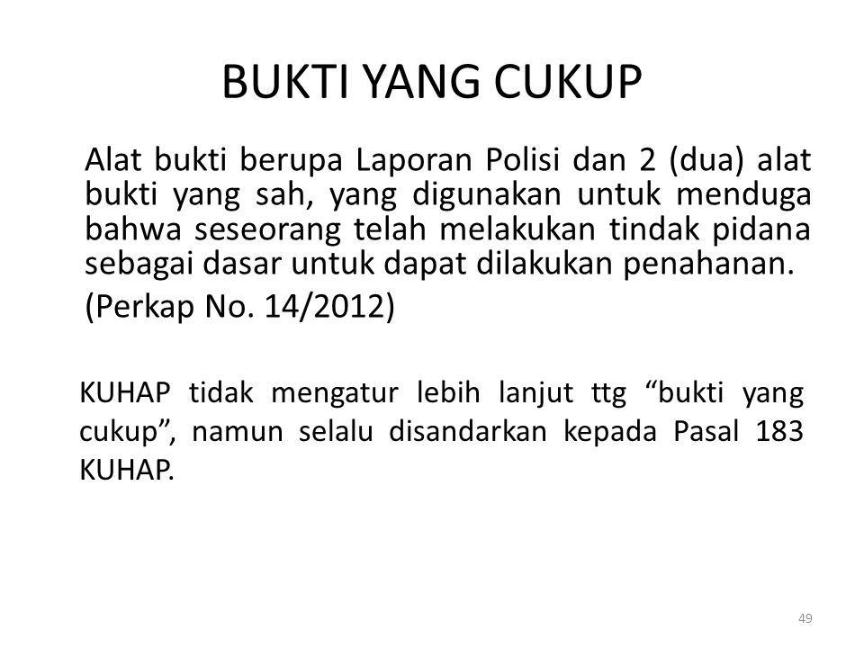 BAHAN AJAR HUKUM ACARA PIDANA 4 SKS Disampaikan Oleh Jubair Fakultas