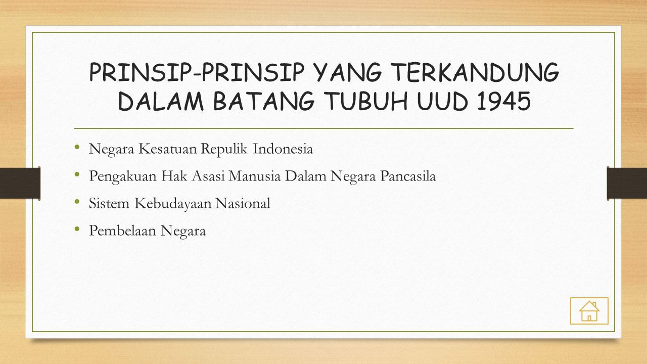 PRINSIP PRINSIP YANG TERKANDUNG DALAM BATANG TUBUH UUD 1945 Kelompok