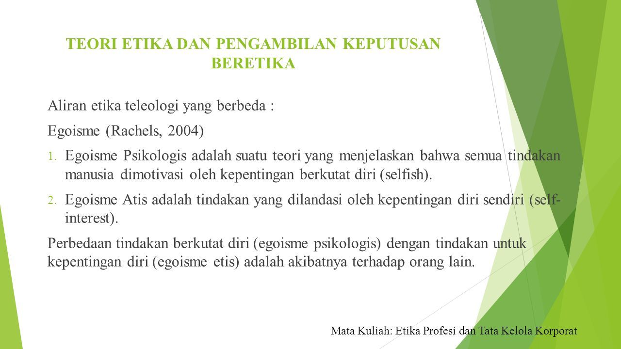 Materi Teori Etika Dan Pengambilan Keputusan Beretika Disusun Oleh