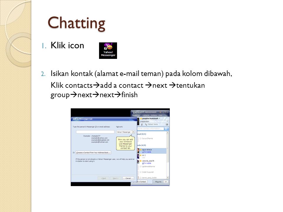 Chatting 1. Klik icon 2.