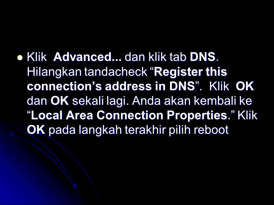  Klik Advanced... dan klik tab DNS.