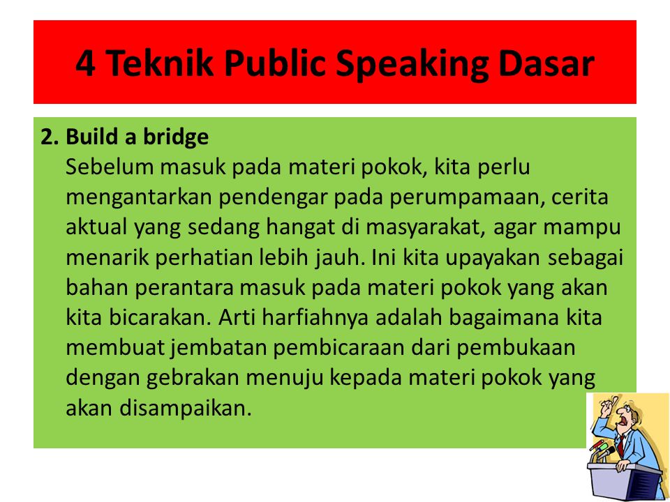 STRATEGI PRESENTASI 4 Teknik Public Speaking Dasar 1 Start Of Fire