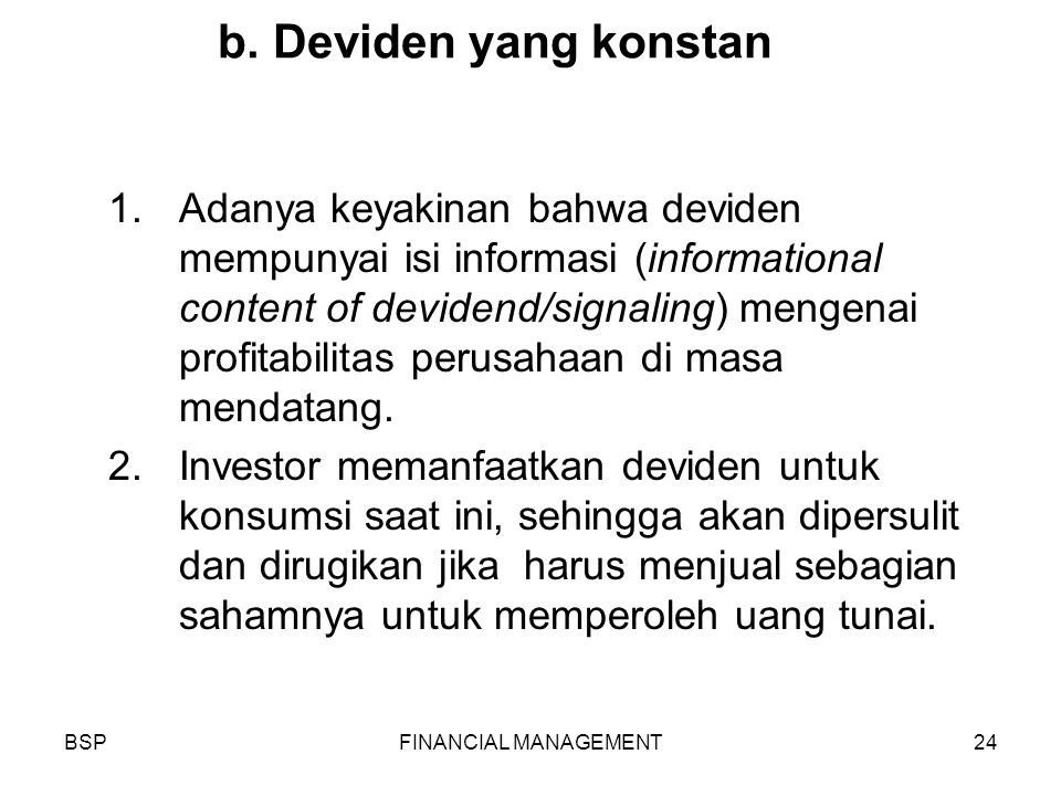 BSPFINANCIAL MANAGEMENT24 b.