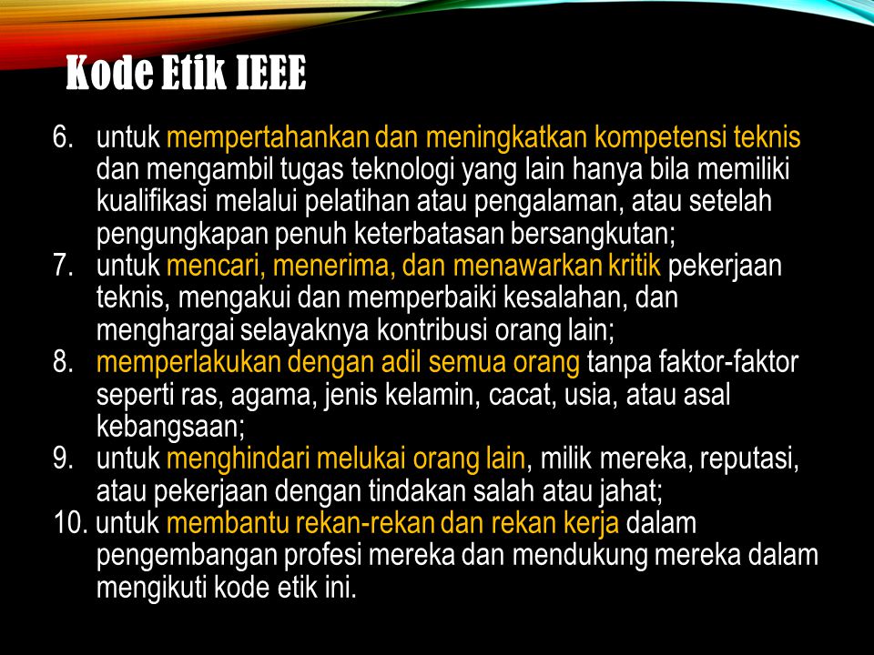 Kode Etik IEEE 6.