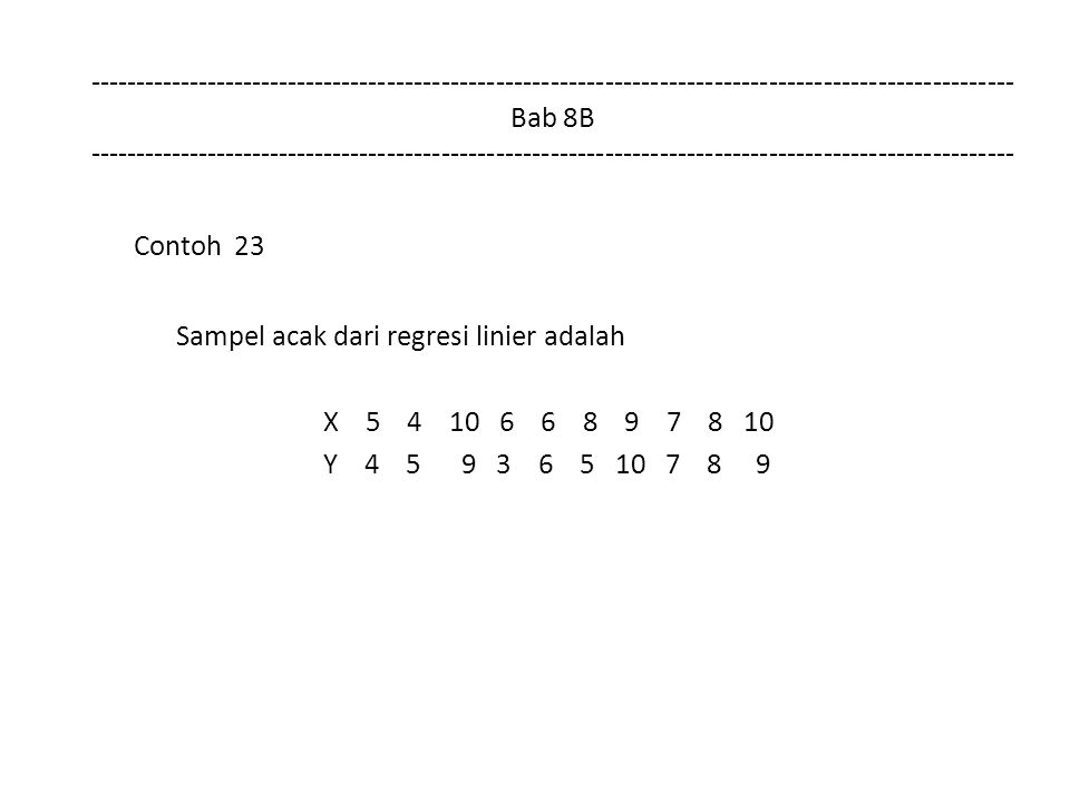 Bab 8B Contoh 23 Sampel acak dari regresi linier adalah X Y