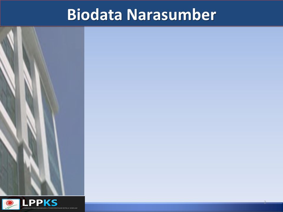 Biodata Narasumber 2