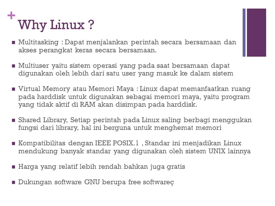 + Why Linux .