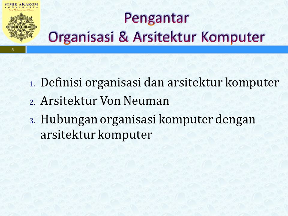 1. Definisi organisasi dan arsitektur komputer 2.