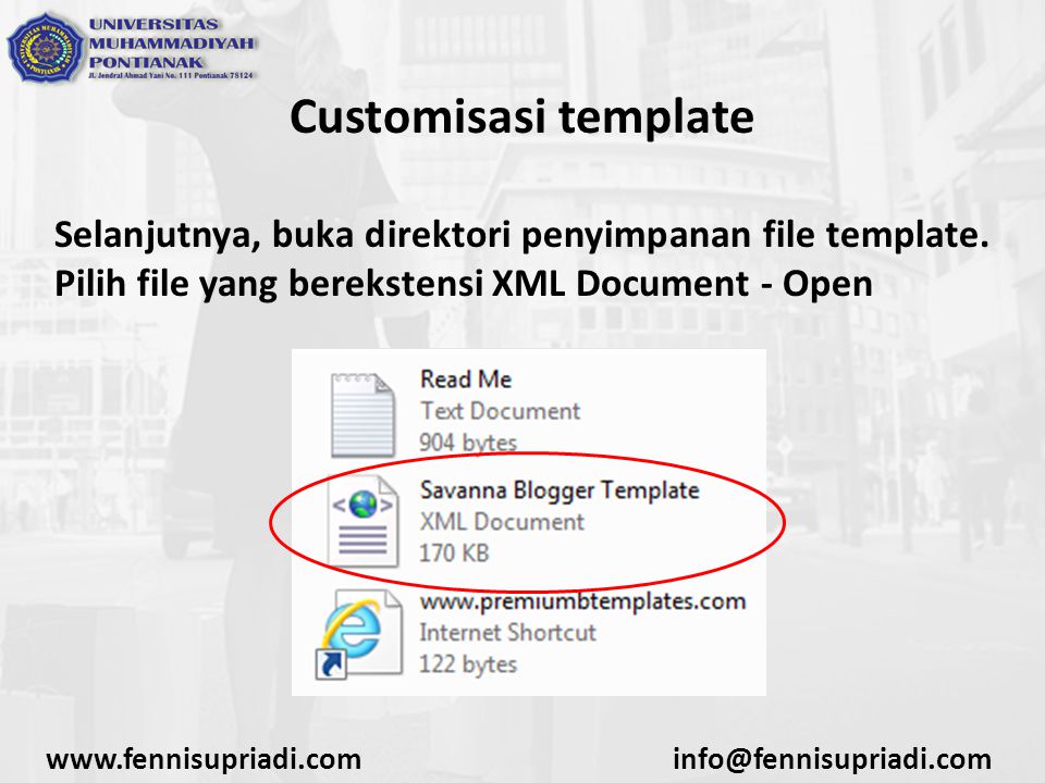 Customisasi template Selanjutnya, buka direktori penyimpanan file template.