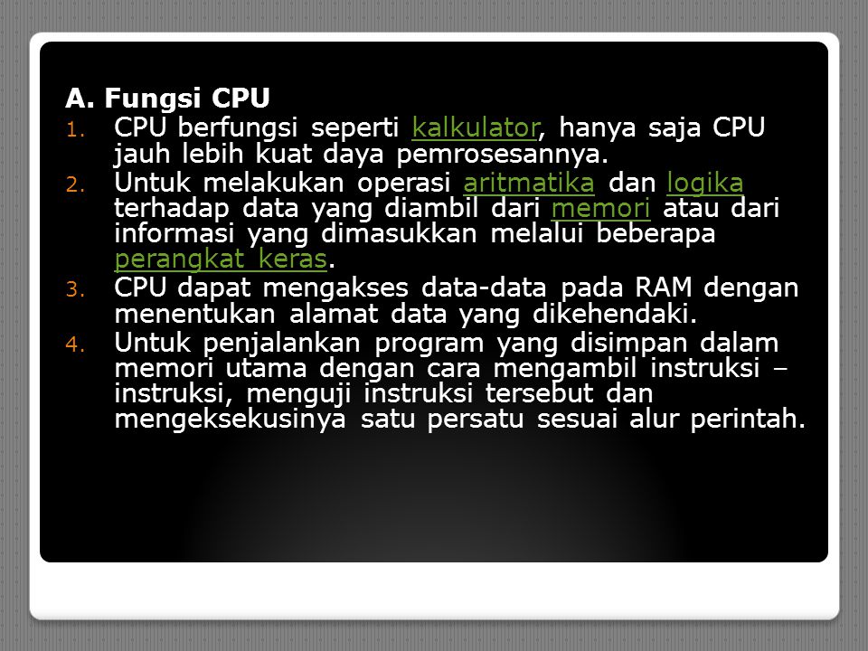 A. Fungsi CPU 1.