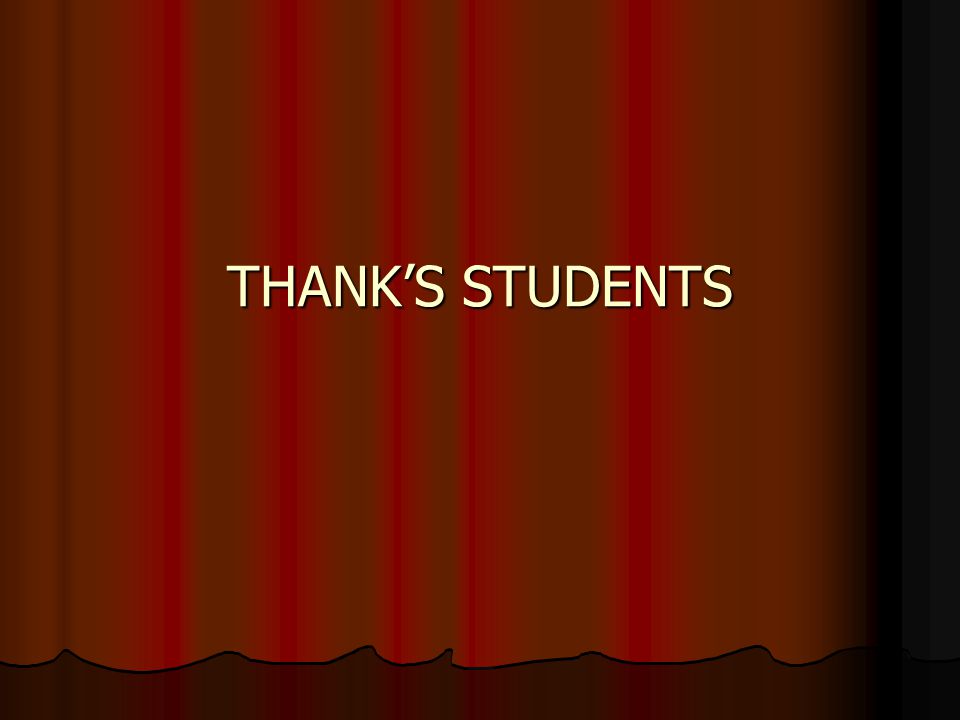 THANK’S STUDENTS