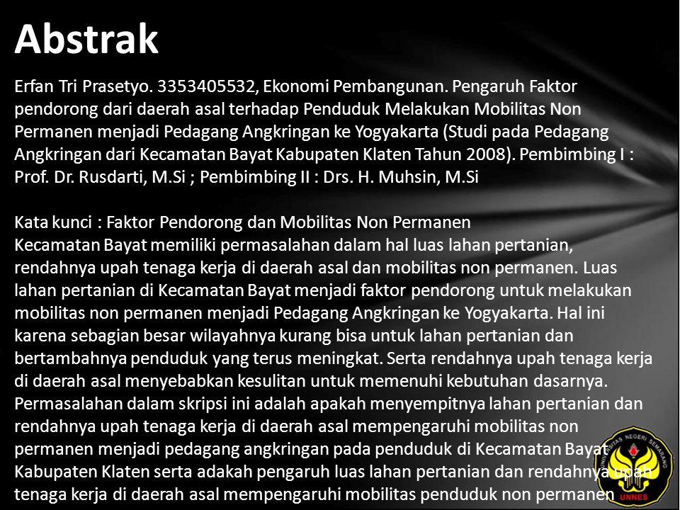 Abstrak Erfan Tri Prasetyo , Ekonomi Pembangunan.