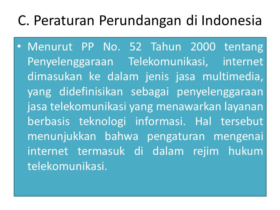 C. Peraturan Perundangan di Indonesia Menurut PP No.