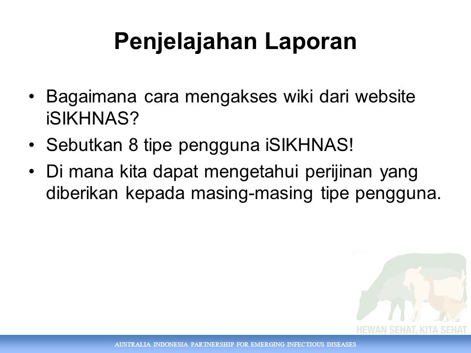 AUSTRALIA INDONESIA PARTNERSHIP FOR EMERGING INFECTIOUS DISEASES Bagaimana cara mengakses wiki dari website iSIKHNAS.