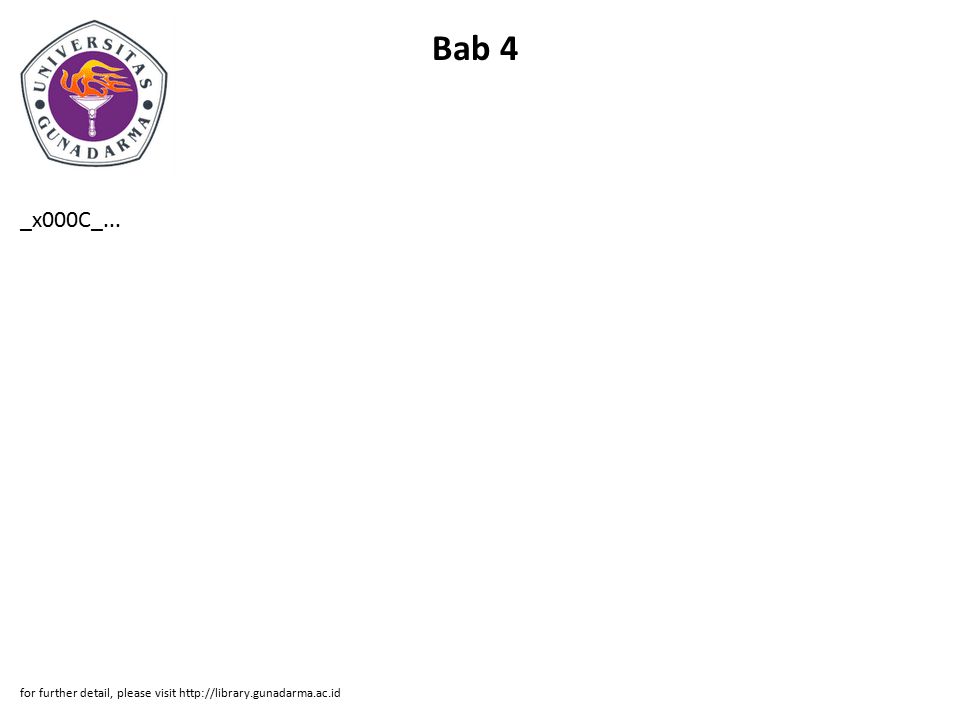Bab 4 _x000C_... for further detail, please visit