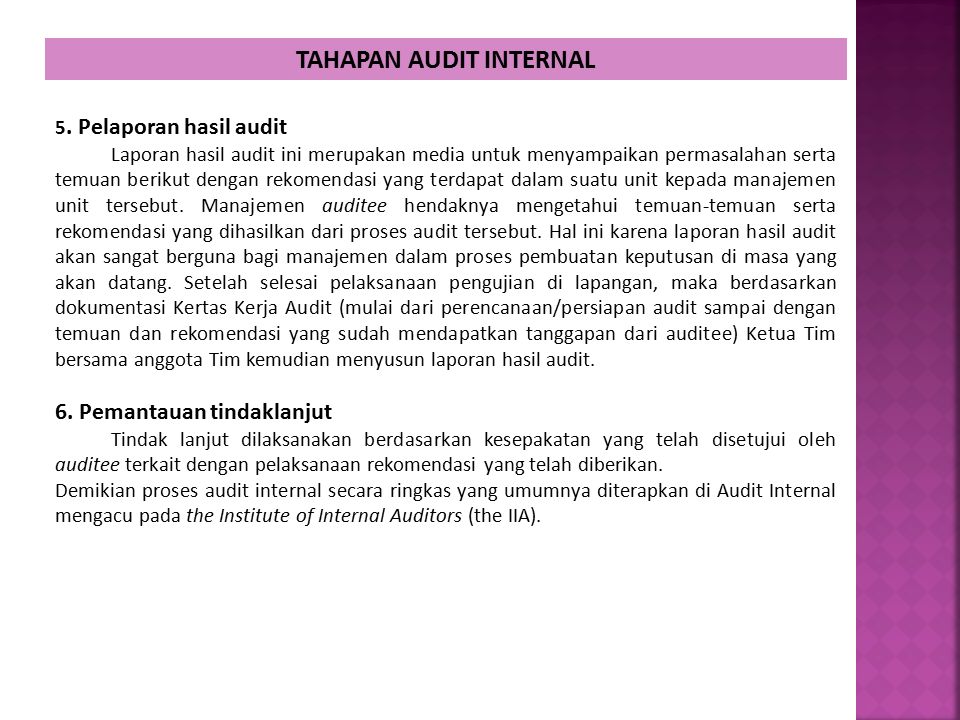 INTERNAL AUDITING. BAB I - SEKILAS TENTANG AUDIT INTERNAL Proses Audit ...