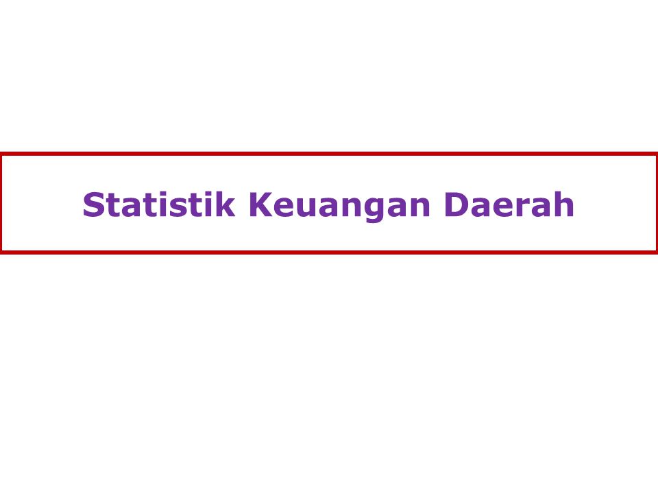 Statistik Keuangan Daerah