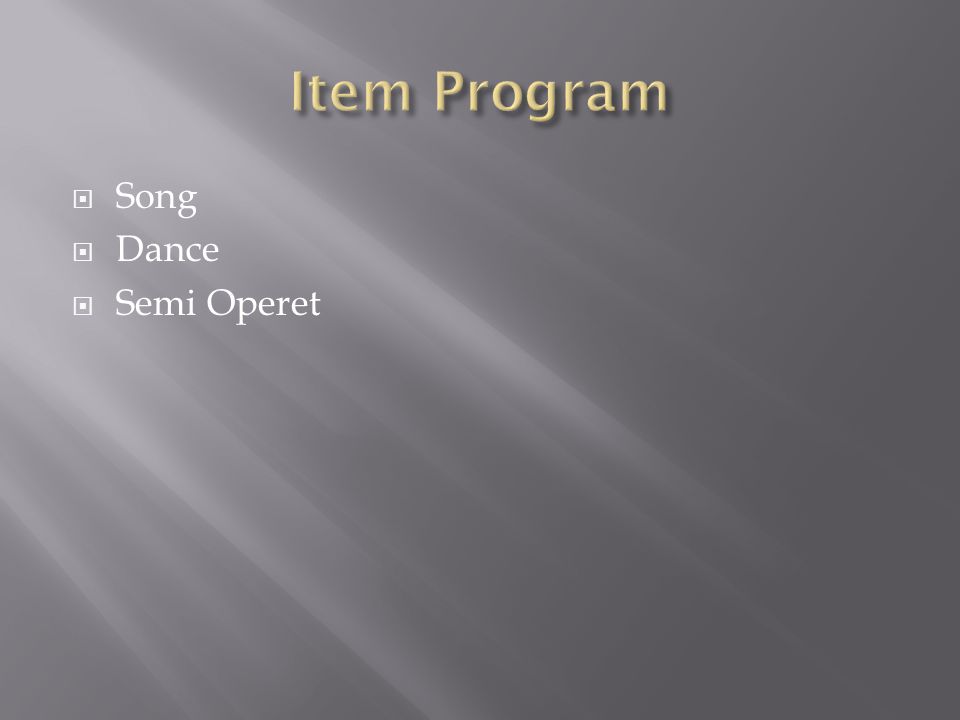  Song  Dance  Semi Operet