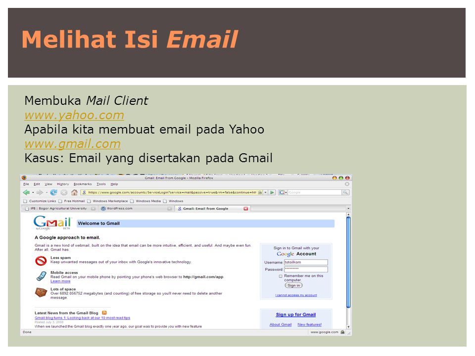 Melihat Isi  Membuka Mail Client   Apabila kita membuat  pada Yahoo   Kasus:  yang disertakan pada Gmail