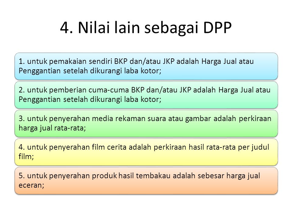 4. Nilai lain sebagai DPP 1.