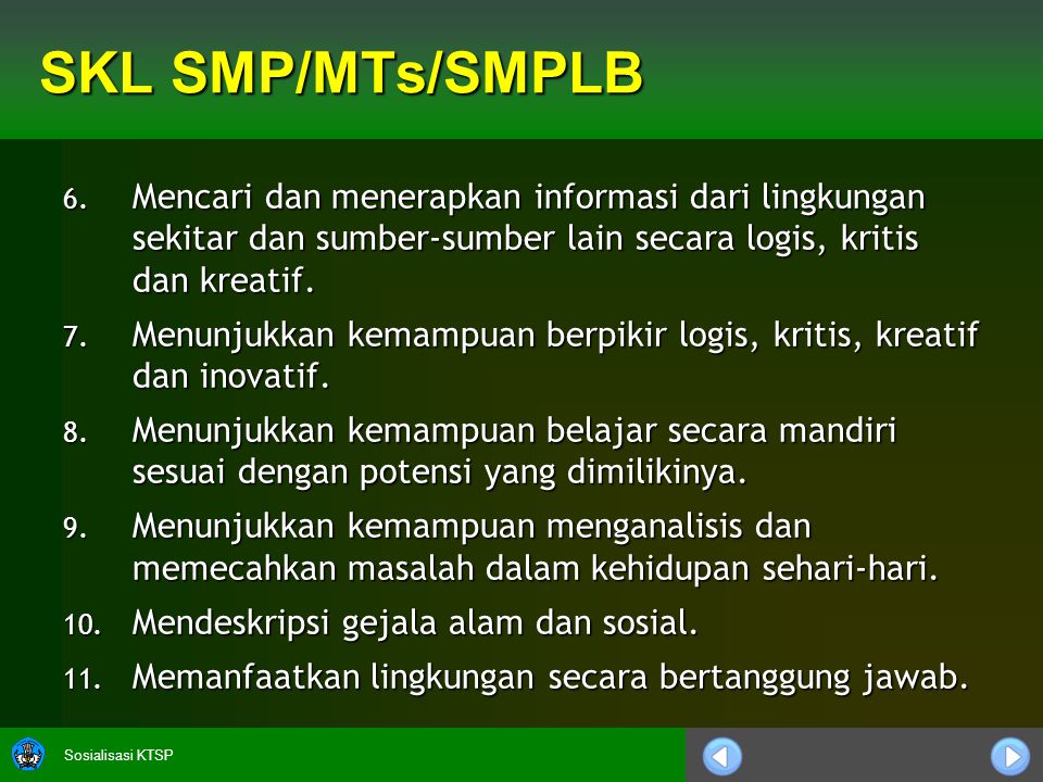 Sosialisasi KTSP SKL SMP/MTs/SMPLB 6.