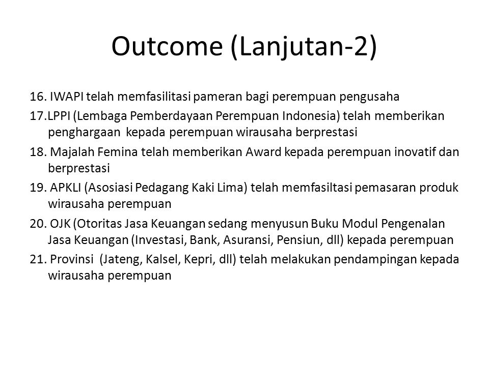 Outcome (Lanjutan-2) 16.