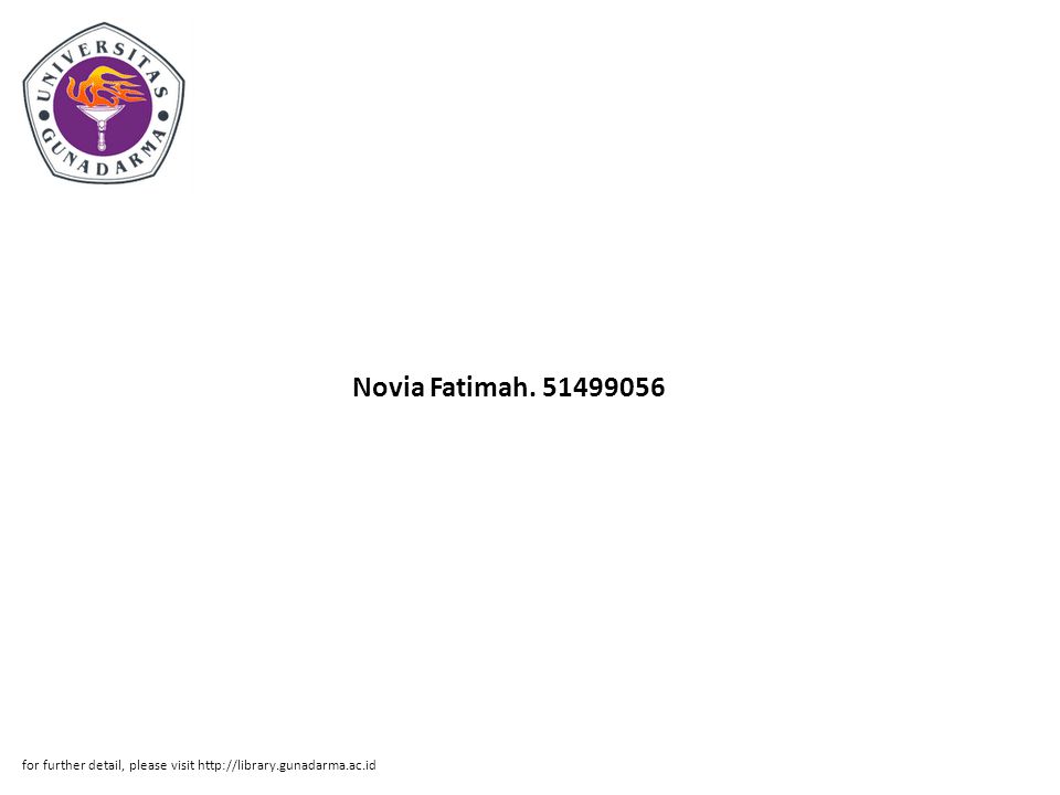 Novia Fatimah for further detail, please visit