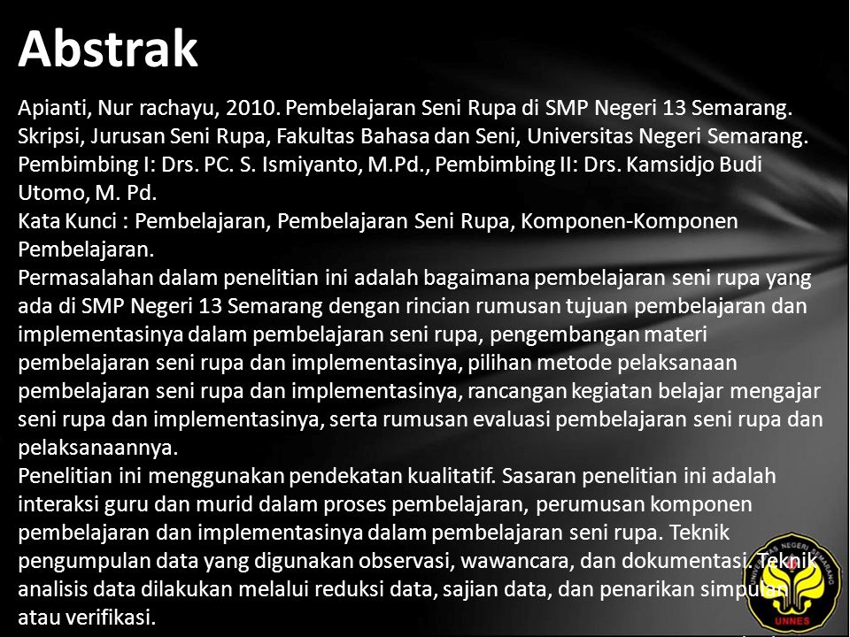 Abstrak Apianti, Nur rachayu, Pembelajaran Seni Rupa di SMP Negeri 13 Semarang.