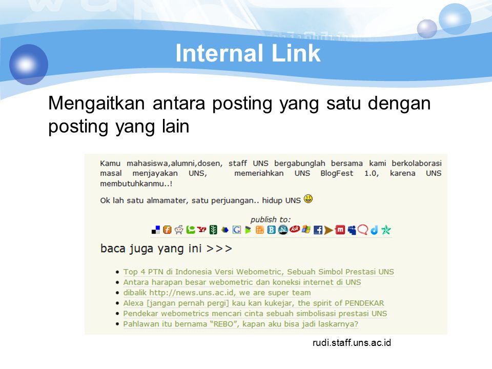 Internal Link Mengaitkan antara posting yang satu dengan posting yang lain rudi.staff.uns.ac.id