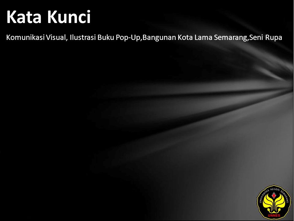 Kata Kunci Komunikasi Visual, Ilustrasi Buku Pop-Up,Bangunan Kota Lama Semarang,Seni Rupa