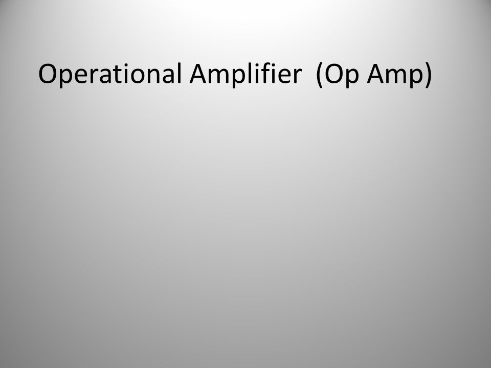 Operational Amplifier (Op Amp). Pengertian Penguat Operasional (bahasa ...