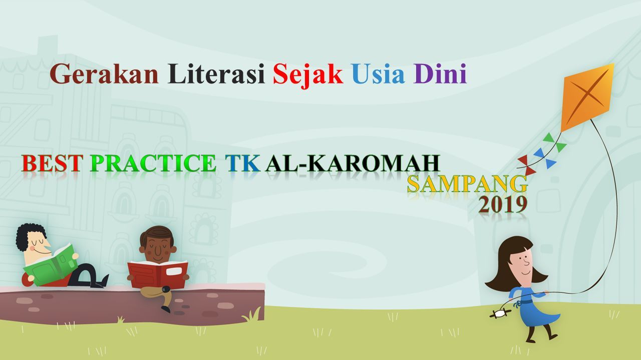 Gerakan Literasi Sejak Usia Dini. - Ppt Download