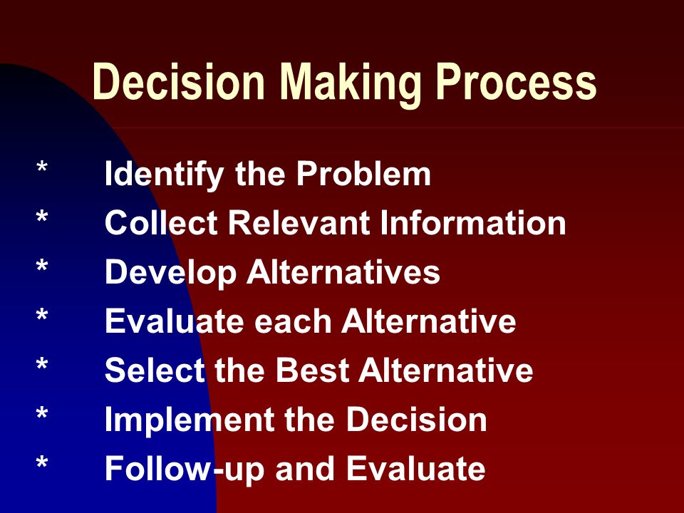 1 Problem Solving and Decision Making A Process Seven steps that ...