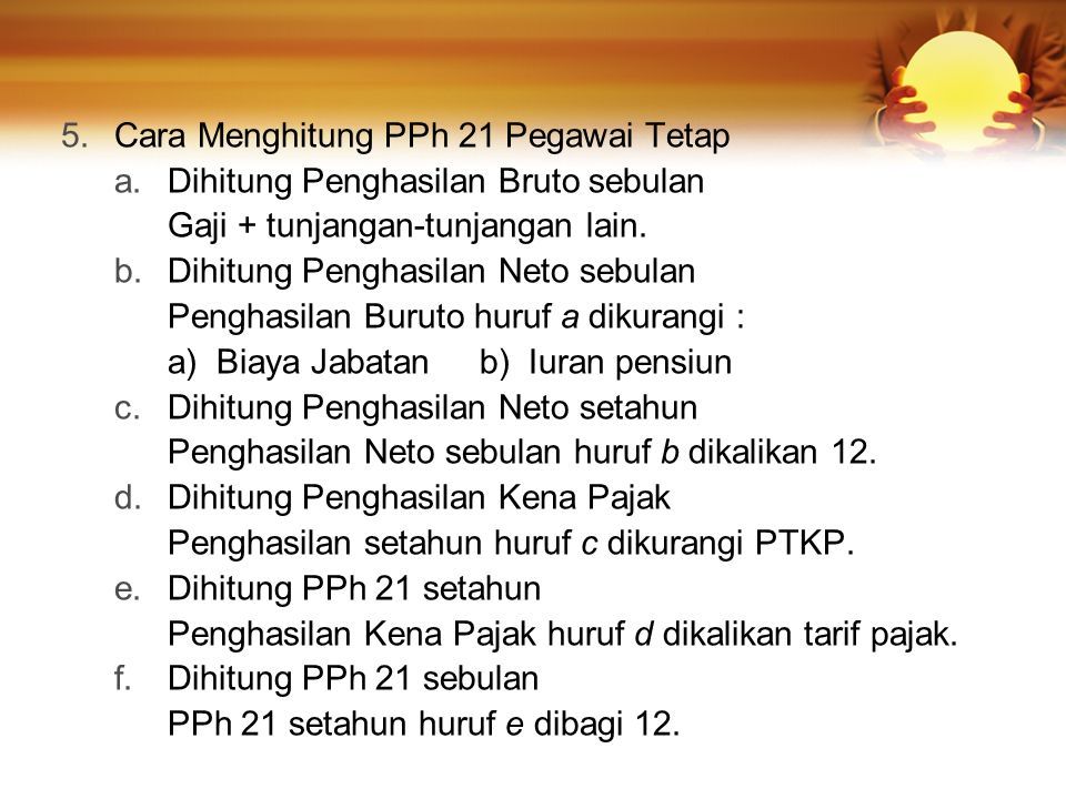 PERPAJAKAN (Pemotongan/Pemungutan Pajak-Pajak Negara) Oleh Bendahara ...