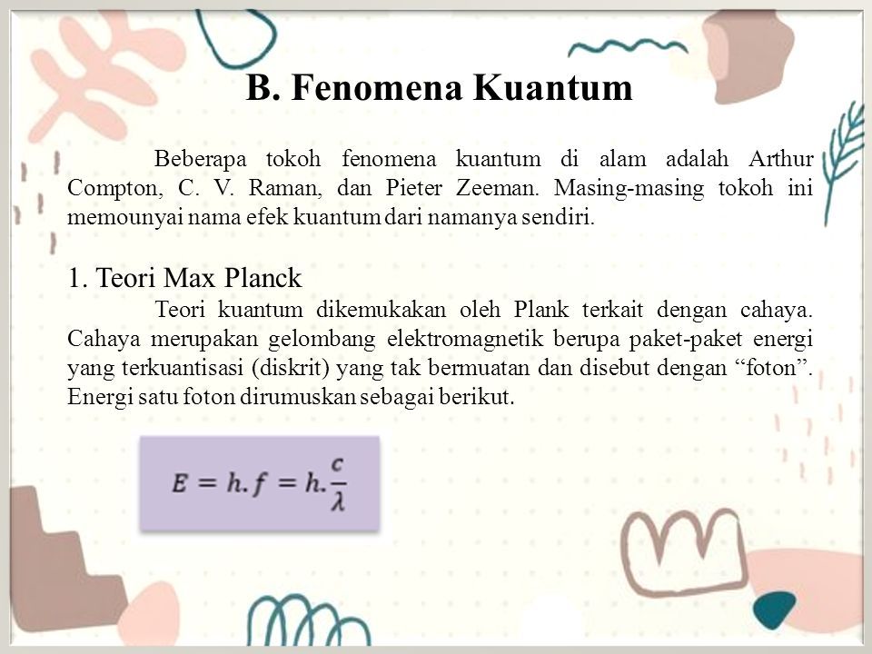 KONSEP DAN FENOMENA KUANTUM Nama: Haoliyatimah Kelas: XII MIA 3 No ...