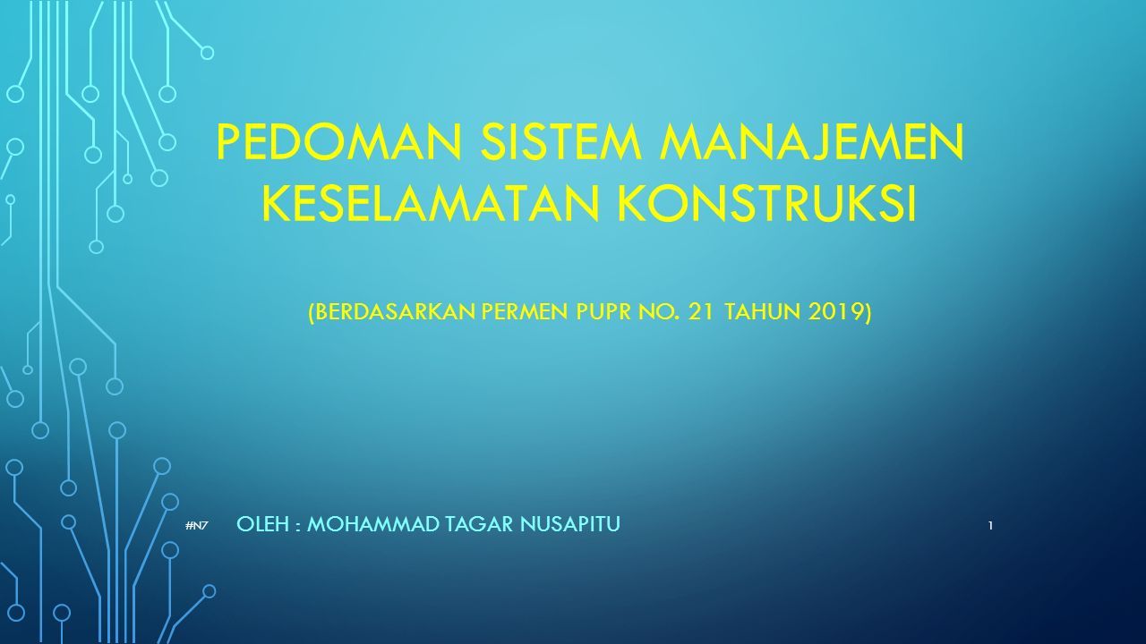 PEDOMAN SISTEM MANAJEMEN KESELAMATAN KONSTRUKSI (BERDASARKAN PERMEN ...