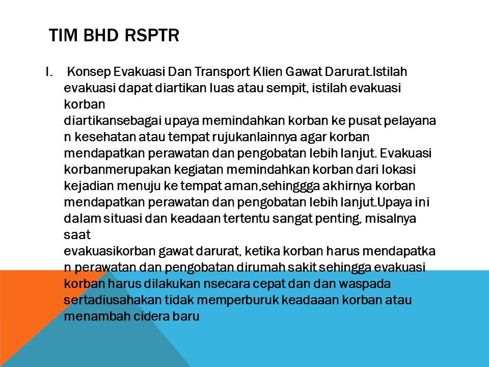 EVAKUASI DAN TRANSPORTASI PASIEN GAWAT DARURAT OLEH IRWAN BHD. - Ppt ...