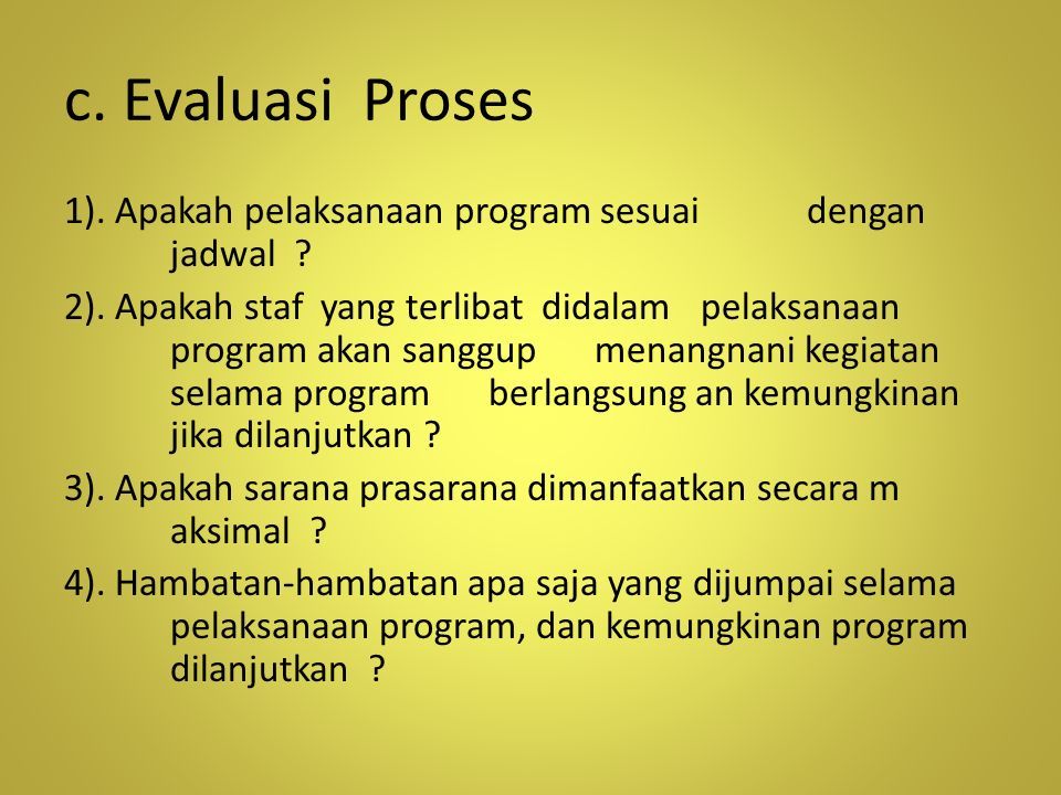 MODEL-MODEL PROGRAM EVALUAS PENDIDIKAN Oleh : Dr. Samtono, M.Si. Dosen ...