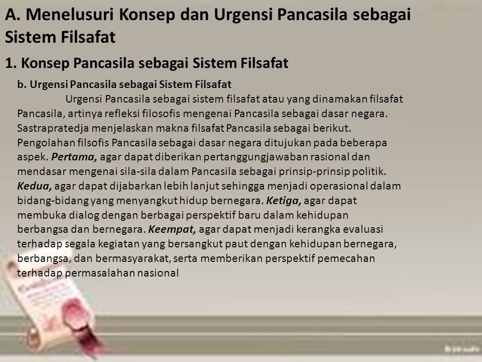 AKTUALISASI PANCASILA SEBAGAI SISTEM FILSAFAT Oleh: Alfathius Charol ...