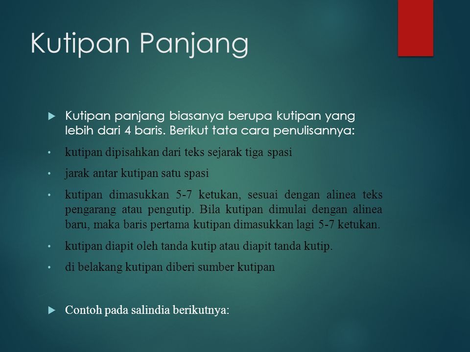 Teknik Pengutipan Dan Penulisan Daftar Pustaka Dalam Karya Ilmiah