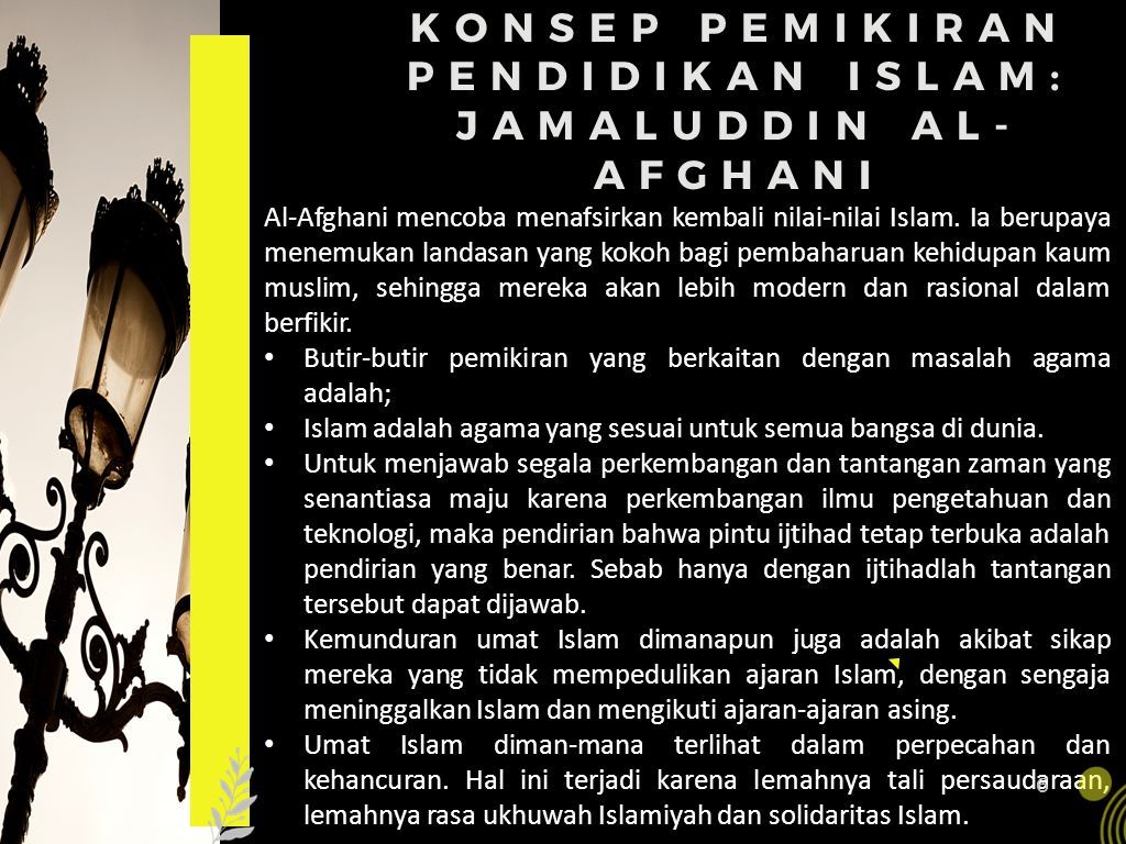 PEMIKIRAN PENDIDIKAN ISLAM MENURUT JAMALUDDIN AL-AFGHANI 1 DISUSUN OLEH ...