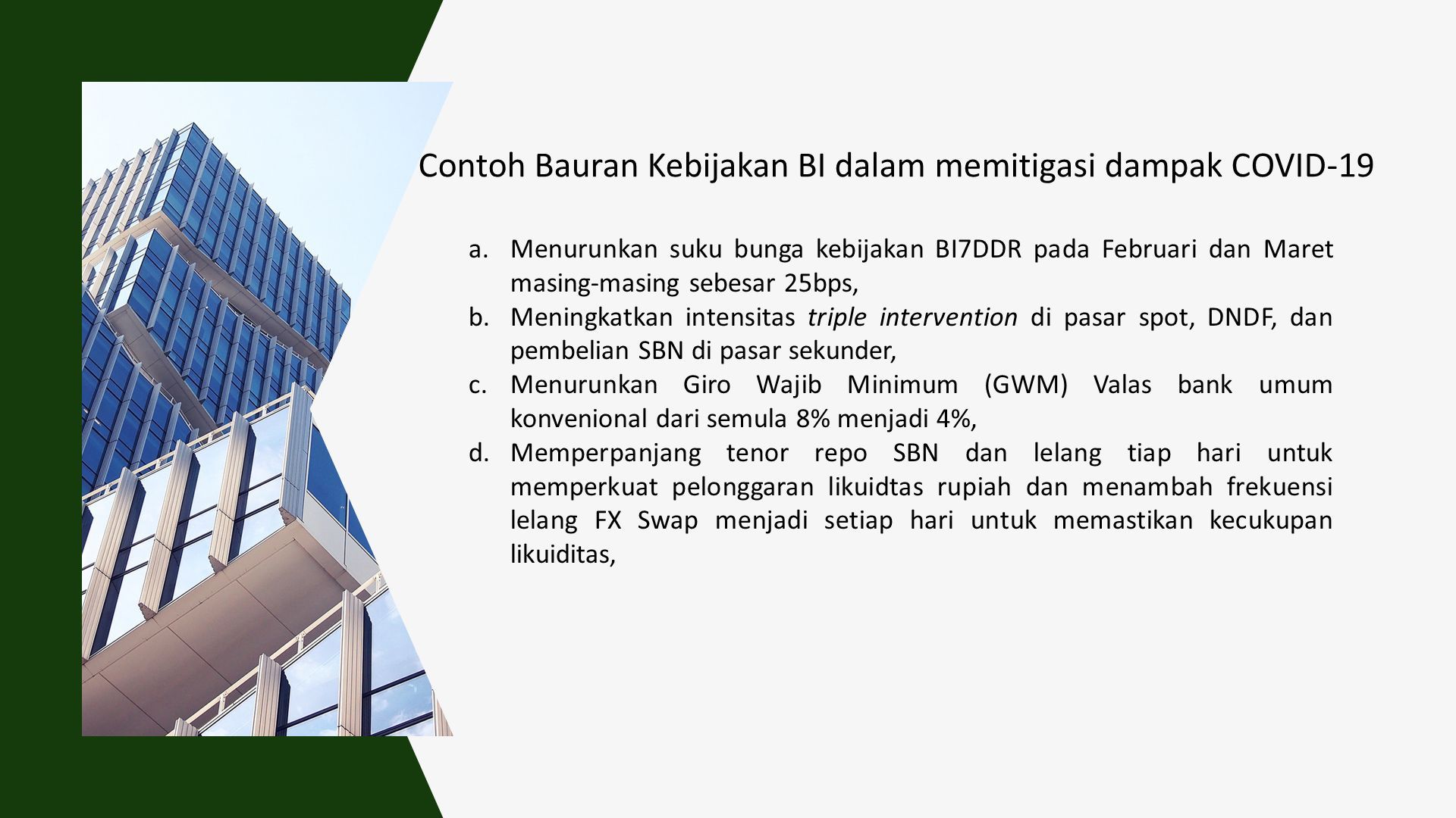 BAURAN KEBIJAKAN BANK SENTRAL Oleh Gustriani Kebijakan Moneter Dalam ...