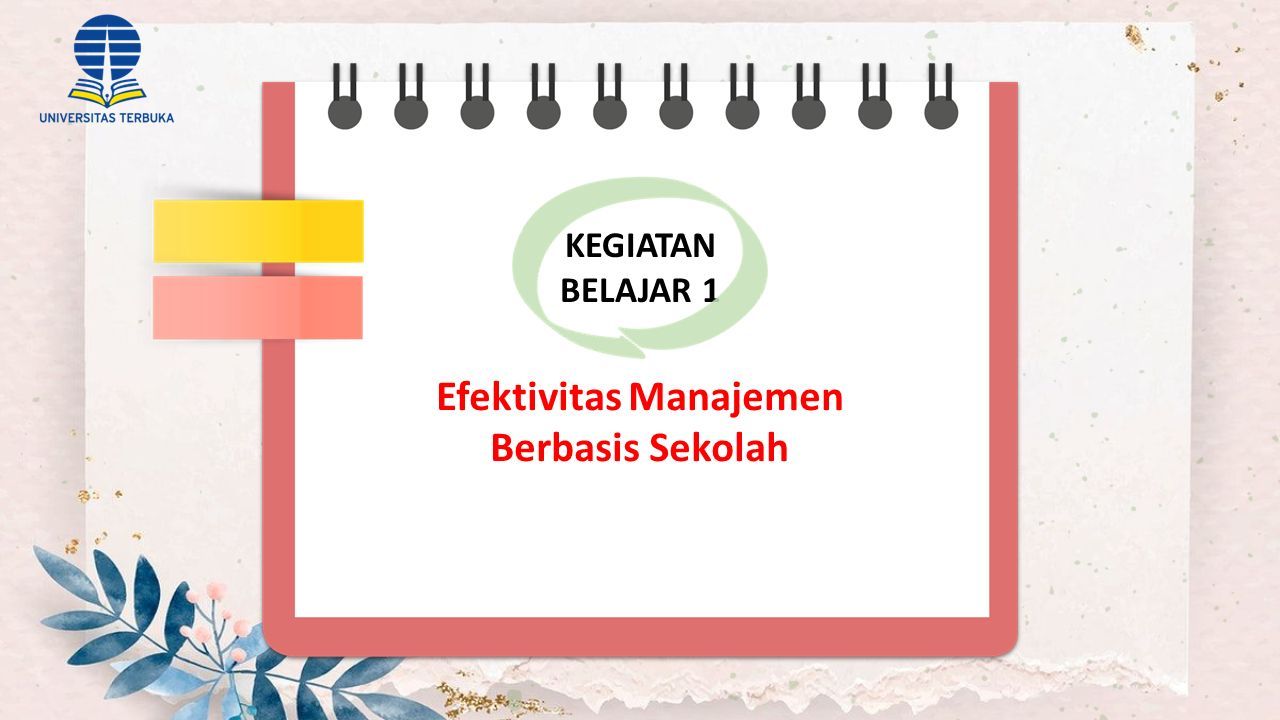 Modul 6 Manajemen Berbasis Sekolah «Efektivitas, Efisiensi, Dan ...