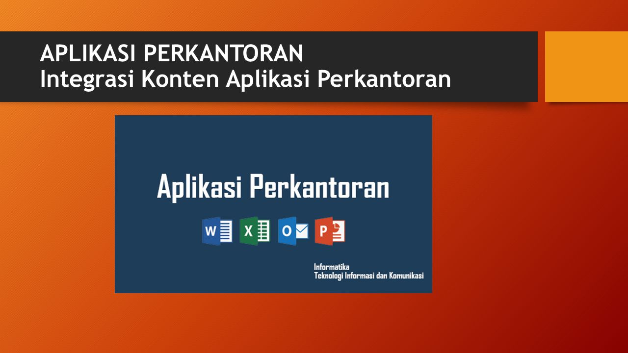 Fitur Lanjut Aplikasi Perkantoran Teknologi Informasi Dan Komunikasi