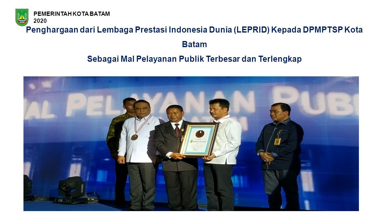 MAL PELAYANAN PUBLIK KOTA BATAM Penyelenggaraan Mal Pelayanan Publik ...