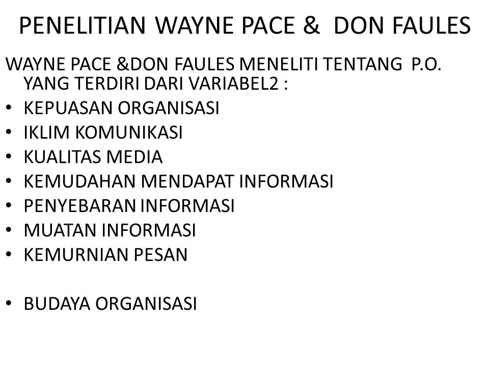 PENELITIAN WAYNE PACE & DON FAULES WAYNE PACE &DON FAULES MENELITI TENTANG P.O.