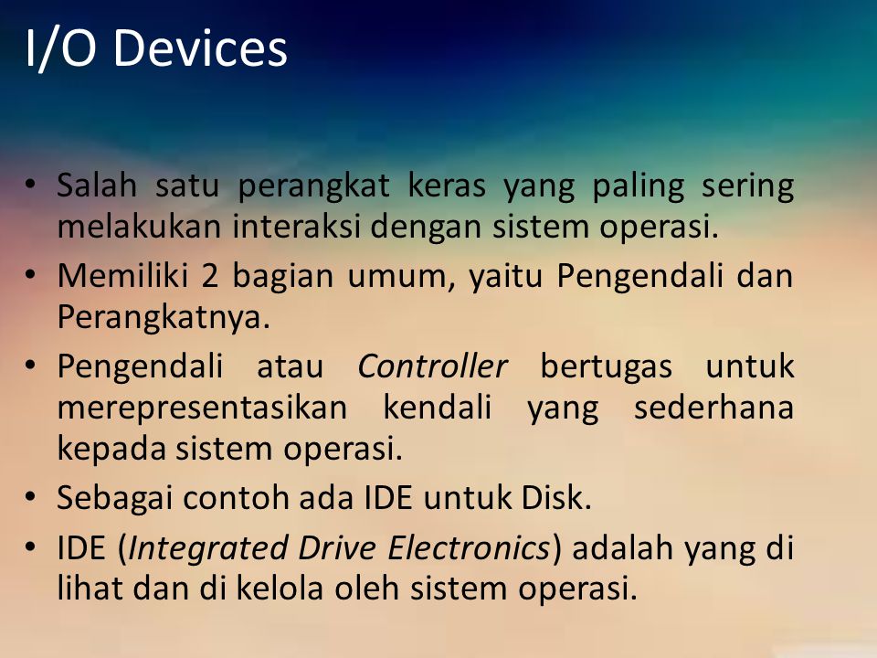 I o devices
