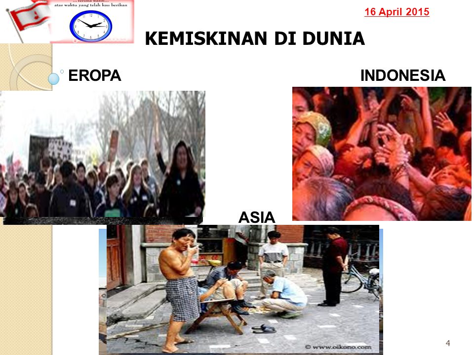 16 April KEMISKINAN DI DUNIA EROPA ASIA INDONESIA